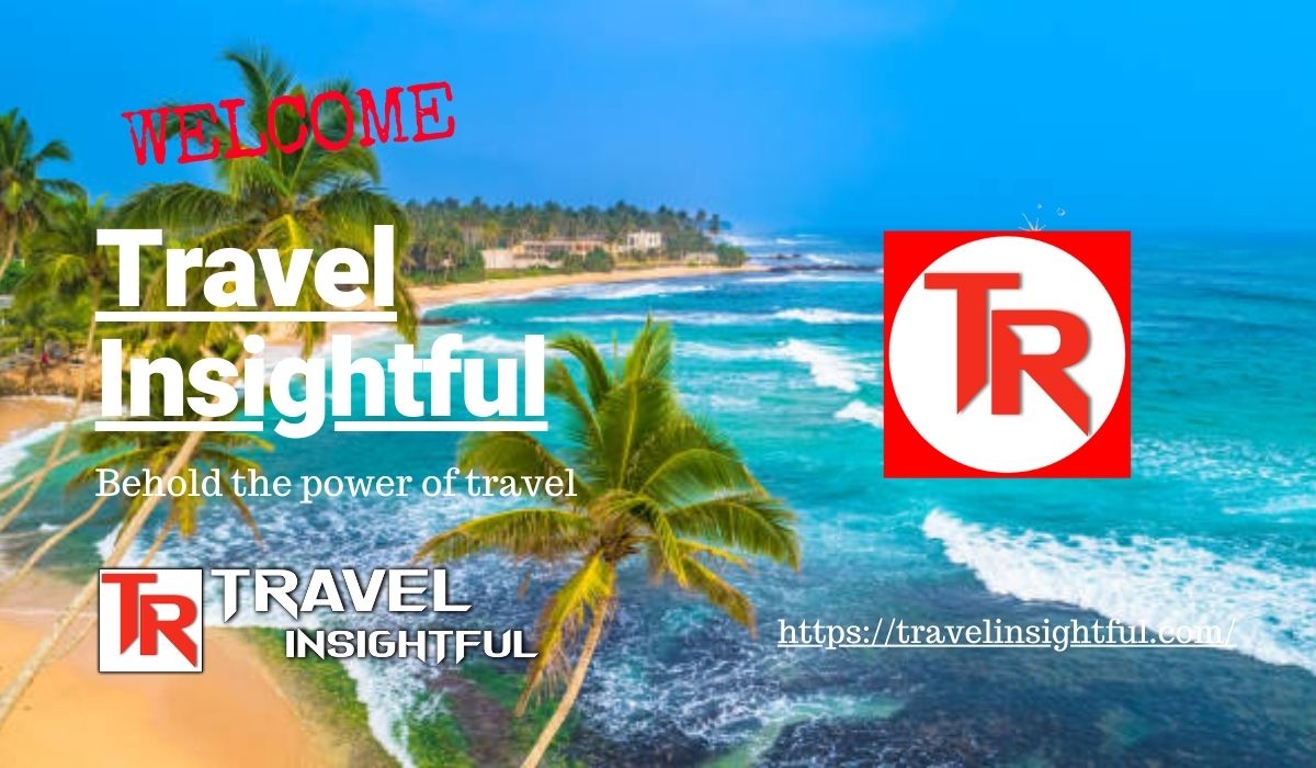 Welcome to Travel Insightful