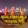 Prayagraj Maha Kumbh Mela 2025