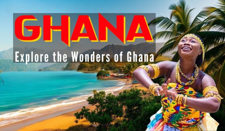 Explore the Wonders of Ghana